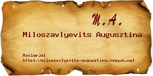 Miloszavlyevits Augusztina névjegykártya